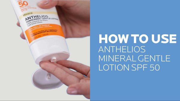 Anthelios SPF 50 Gentle Lotion Mineral Sunscreen - Image 7